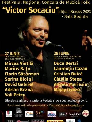 Festivalul National Concurs de Muzica Folk – „VICTOR SOCACIU” Brasov