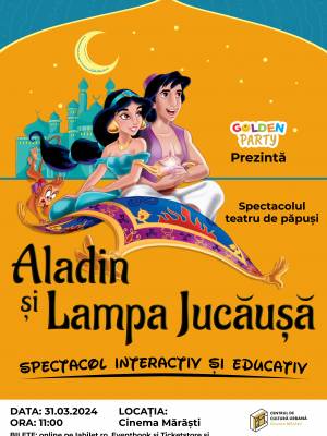 Aladin si Lampa Jucausa - Cluj Napoca